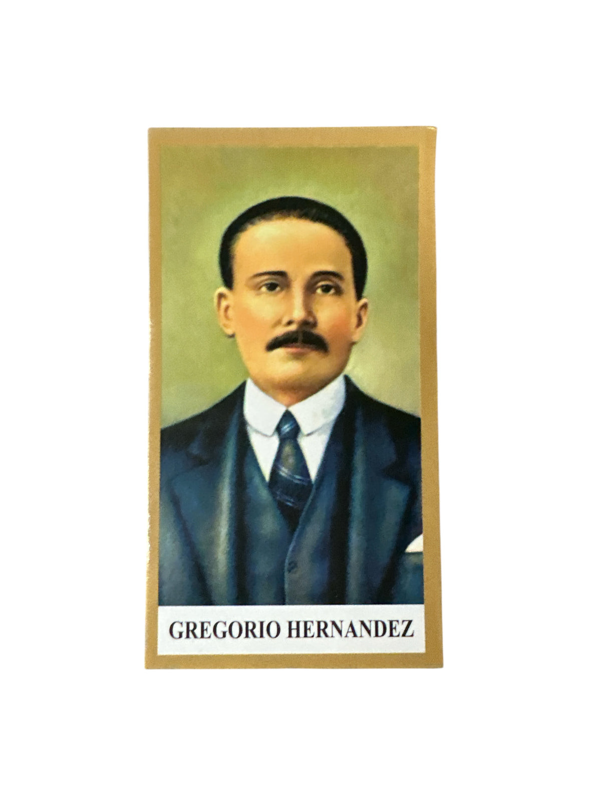 Prayer Card  Dr Gregorio Hernández 4"x 2"