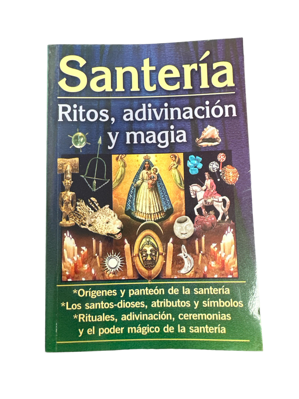 Santeria-Rites, Divination and Magic (Spanish Edition)